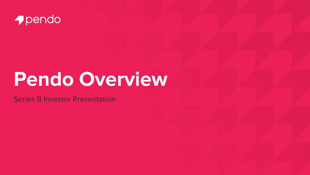 Pendo pitch deck, cover slide