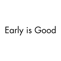 Early is Good logo